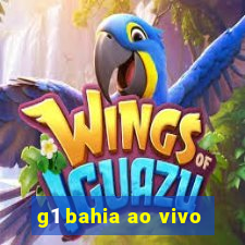 g1 bahia ao vivo